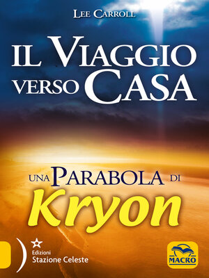 cover image of Kryon--Il viaggio verso casa